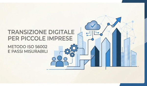 Transizione digitale per PMI: da dove partire per lo sviluppo tecnologico se sei una piccola azienda
